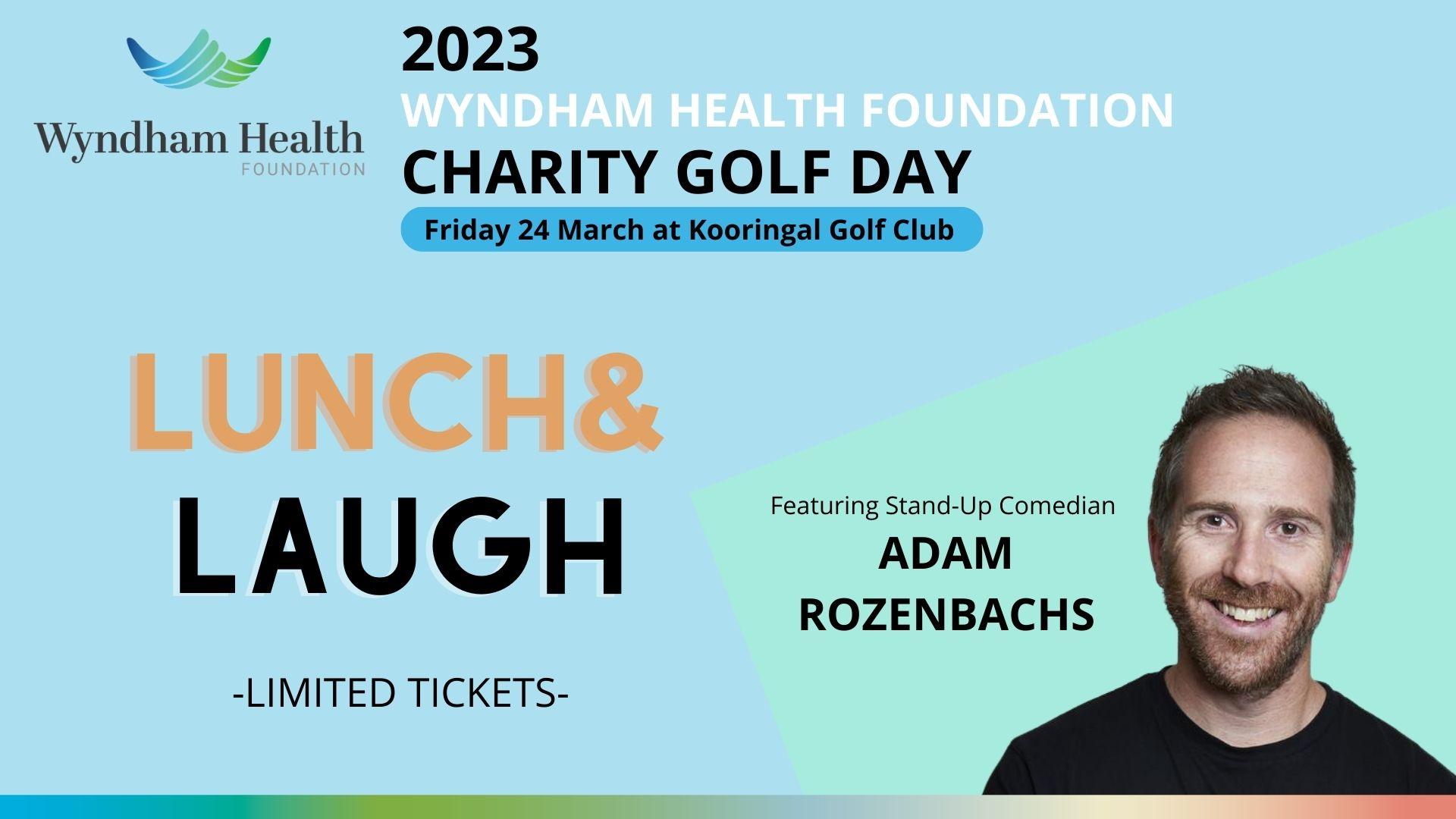 Wyndham Health Foundation Charity Golf Day - Lunch Tickets 