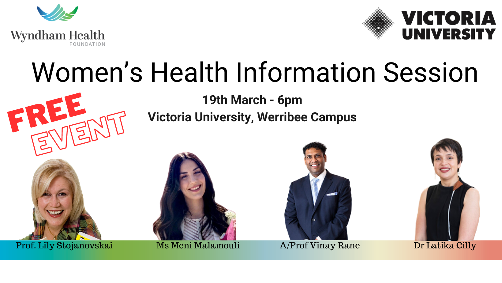 Victoria University together with Wyndham Health Foundation are proud to bring you a series of Health Information Sessions